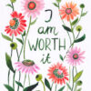 Happy Holidays! Beautiful illustrated affirmations from us to you 2 Anke Rega i am worth it Make Art That Sells Happy Holidays! Beautiful illustrated affirmations from us to you