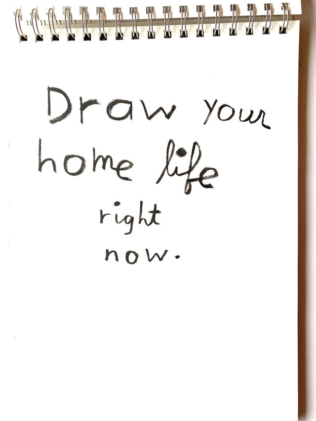 Draw your home life right now Make Art That Sells What does your home life look like right now? Plus get your final FREE assignment