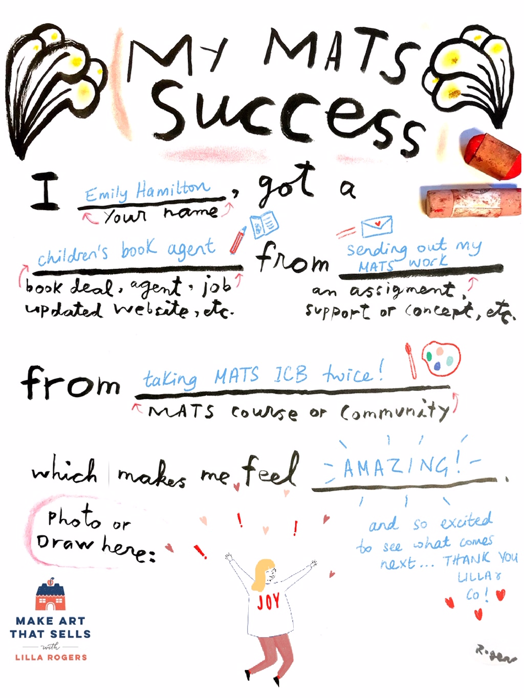 Emily Hamilton Make Art That Sells #myMATSsuccess – read our astounding alum success stories and meet our winners!