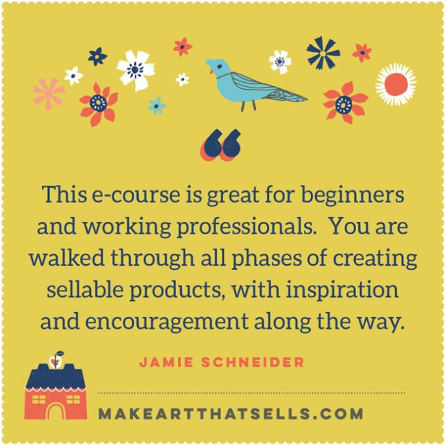 HomeDec testimonial 10JAMIE Make Art That Sells See our FREE video series on Designing for Home Décor by creative director Margo Tantau!