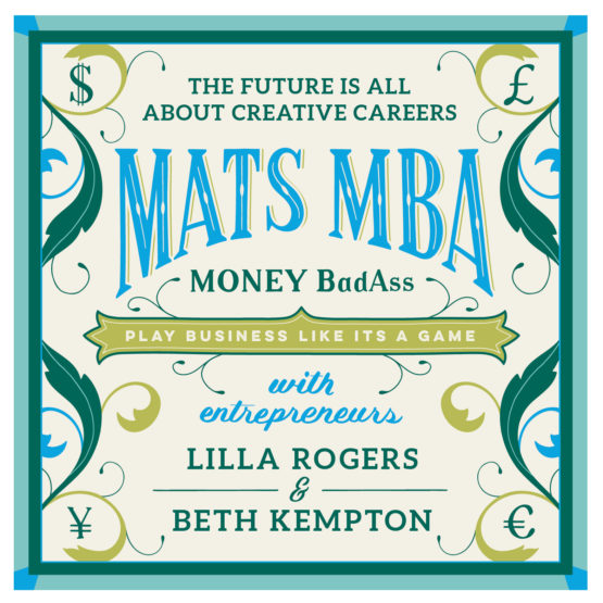 MBA Square blue Make Art That Sells By popular demand! Our new e-course, MATS MBA (Money BadAss) kicks off this month!