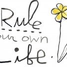 Monday Moment with Lilla: #2 – "Rule Your Own Life" 6 Rule your own life affirmation150 Make Art That Sells Monday Moment with Lilla: #2 – "Rule Your Own Life"