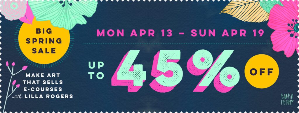 Online art courses, dates for Make Art That Sells spring sale