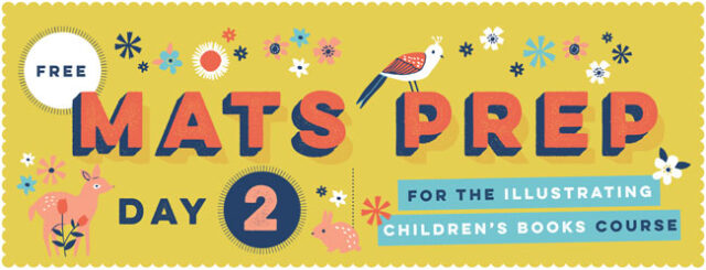 day2 mats prepv2 Make Art That Sells Get your Day 2 of your FREE children’s book illustration assignment from art agent Lilla!