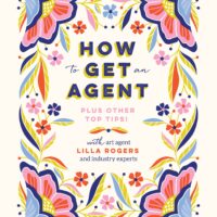 How to Get an Agent by Lilla Rogers