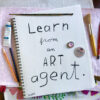 learn from an art agent Make Art That Sells Find out how you can snag Lilla Rogers’ brand NEW courses at an amazing price!