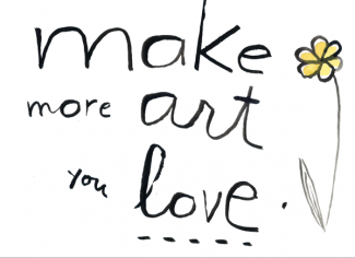 makemoreartyouloveday3 Make Art That Sells Monday Moments with Lilla: #5 – "Make More Art You Love"