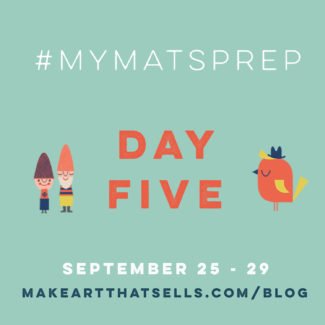 mymatsprep daily art DAY5 V2 Make Art That Sells #MYMATSPREP: Jitna in your scene (Day 5)