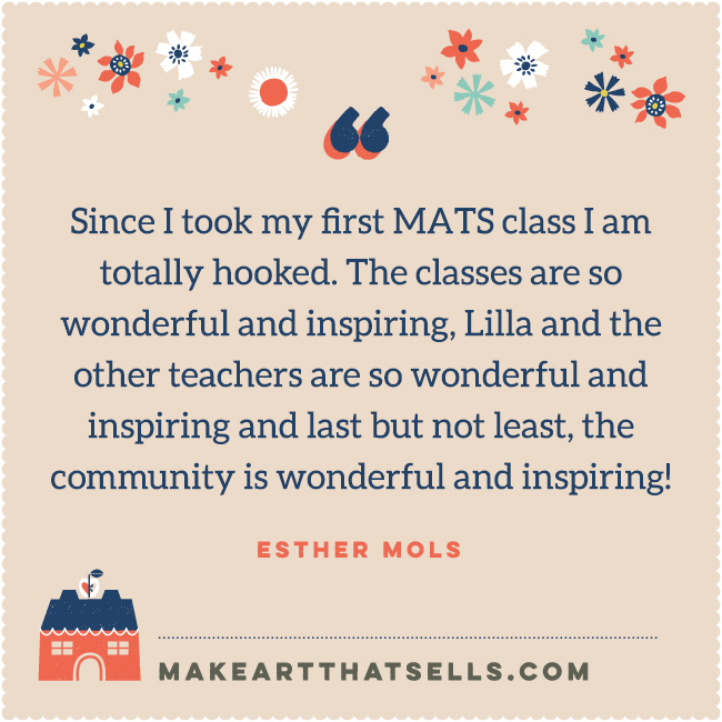 new testimonial 7 Make Art That Sells Why do students sign up for My Year of Art School? Read their stories