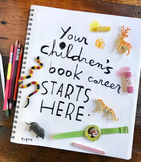 Get a picture book illustration job with a top publisher: 4 real-life success stories! 8 handwritten quote in a sketchbook your childrens book career starts here